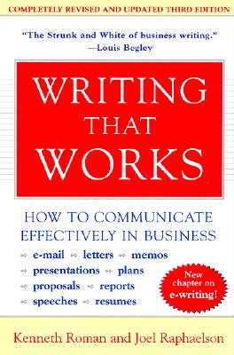 Image for Writing That Works; How to Communicate Effectively In Business