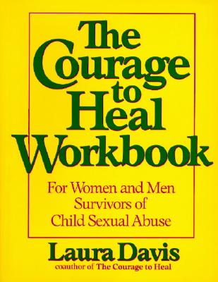 Image for The Courage to Heal Workbook: A Guide for Women and Men Survivors of Child Sexual Abuse