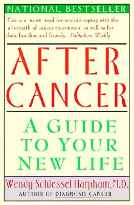 Image for After Cancer: A Guide to Your New Life