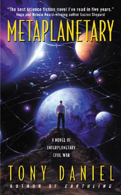 Metaplanetary: A Novel of Interplanetary Civil War