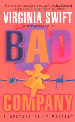 Bad Company, Swift, Virginia Bad Company, Swift, Virginia
