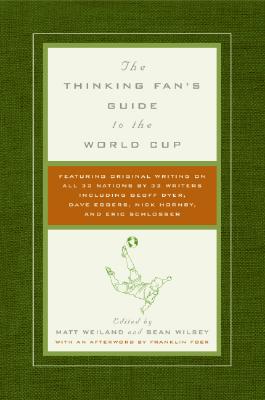 Thinking Fan's Guide to the World Cup