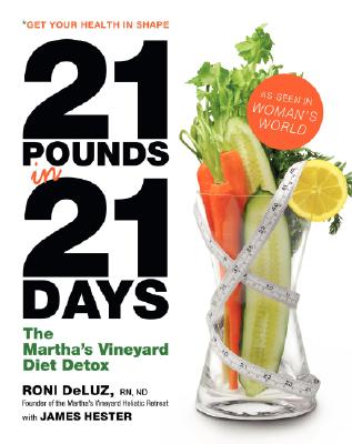 Image for 21 Pounds in 21 Days: The Martha's Vineyard Diet Detox