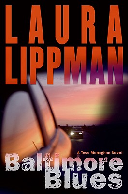 Baltimore Blues: A Tess Monaghan Novel (Tess Monaghan Novel, 1)