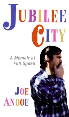 Jubilee City: A Memoir at Full Speed