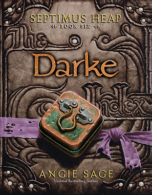 Image for Darke: Septimus Heap Book Six Darke: Septimus Heap Book Six