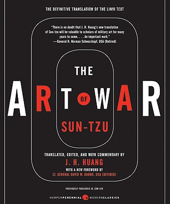 The Art of War: The Definitive Translation of the Linyi Text The Oldest Military Manuscript on Strategy and Warfare (Harper Perennial Modern Classics)