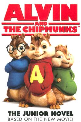 Image for Alvin and the Chipmunks: The Junior Novel