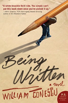 Being Written: A Novel (P.S.)