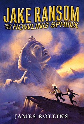 Jake Ransom and the Howling Sphinx (Jake Ransom, 2)
