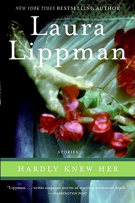 HARDLY KNW HER: STORIES