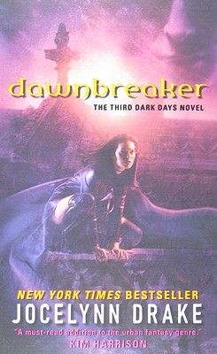 Dawnbreaker (Dark Days, Book 3)
