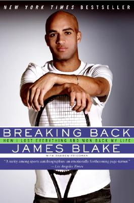 Image for Breaking Back: How I Lost Everything and Won Back My Life