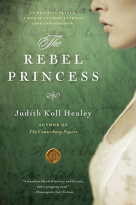 Image for The Rebel Princess (Alais Capet, 2) The Rebel Princess (Alais Capet, 2)