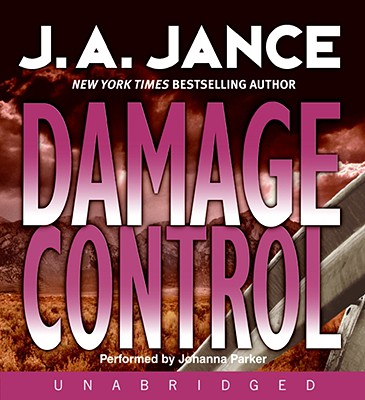 Damage Control CD [Audiobook] [Unabridged] [Audio CD] by Jance, J. A.