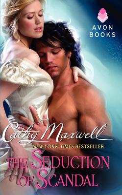The Seduction of Scandal (Scandals and Seductions)