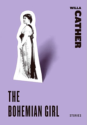 The Bohemian Girl: Stories (Harper Perennial Classic Stories)