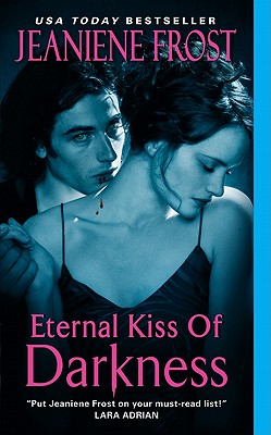 Image for Eternal Kiss of Darkness (Night Huntress World, Book 2)
