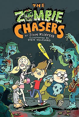 The Zombie Chasers (Zombie Chasers, 1)