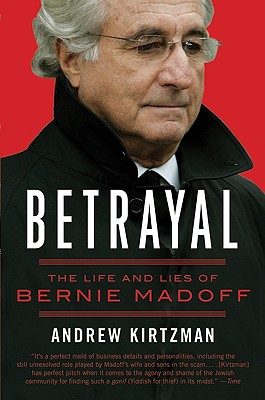 Image for Betrayal The Life And Lies of Bernie Madoff