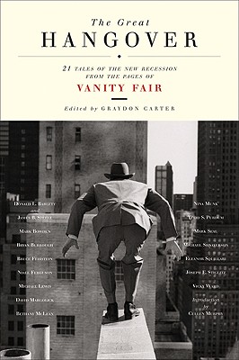 Image for Great Hangover: 21 Tales of the New Recession from the Pages of Vanity Fair