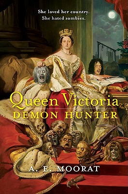 Image for Queen Victoria: Demon Hunter: Demon Hunter Queen Victoria: Demon Hunter: Demon Hunter