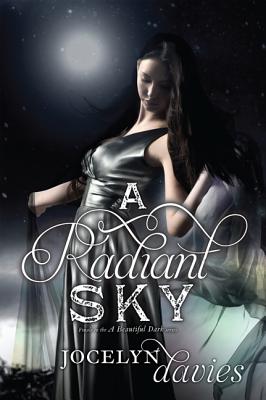 A Radiant Sky (Beautiful Dark)