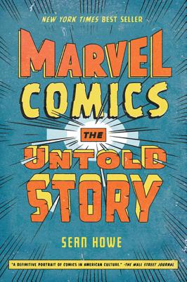 Image for MARVEL COMICS: THE UNTOLD STORY