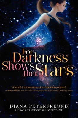 For Darkness Shows the Stars (Stars, 1)