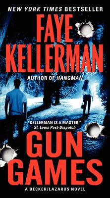 Gun Games: A Decker/Lazarus Novel (Decker/Lazarus Novels)