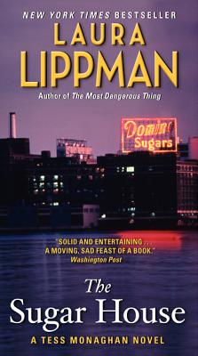 Sugar House: A Tess Monaghan Novel