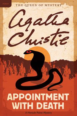 Appointment with Death: A Hercule Poirot Mystery: The Official Authorized Edition