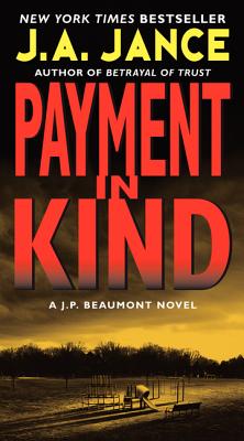 Payment in Kind: A J.P. Beaumont Novel