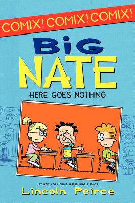 Here Goes Nothing (Big Nate)
