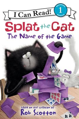 Splat the Cat: The Name of the Game (I Can Read Level 1)