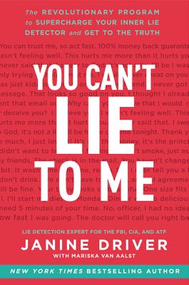 You Can't Lie To Me: The Revolutionary Program To