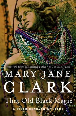 That Old Black Magic (Piper Donovan/Wedding Cake Mysteries, 4)