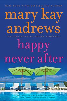 Happy Never After (Callahan Garrity)
