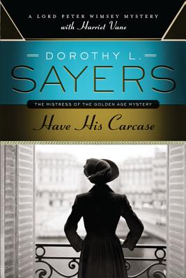Have His Carcase (Lord Peter Wimsey)