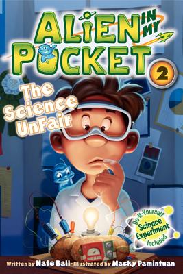 Image for Alien in My Pocket #2: The Science UnFair Alien in My Pocket #2: The Science UnFair