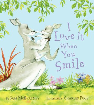 Image for I Love It When You Smile I Love It When You Smile