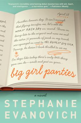 Big Girl Panties: A Novel