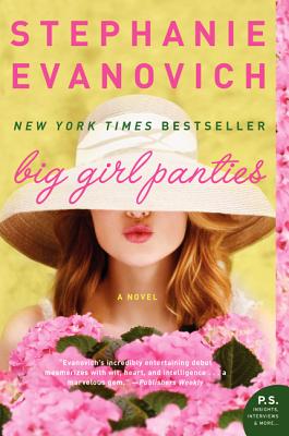 Big Girl Panties: A Novel