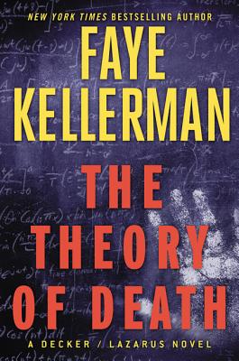 The Theory of Death: A Decker/Lazarus Novel (Decker/Lazarus Novels, 23)