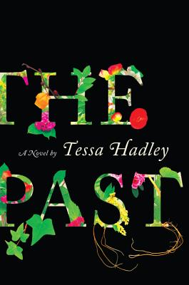 PAST: A NOVEL
