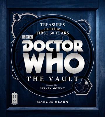 Doctor Who The Vault: Treasures from the First 50 Years
