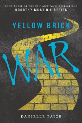 3 Yellow Brick War (Dorothy Must Die)