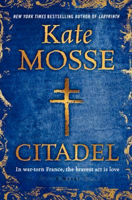 Citadel: A Novel