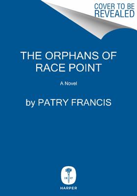 The Orphans of Race Point: A Novel