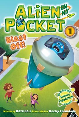 Image for Alien in My Pocket #1: Blast Off! Alien in My Pocket #1: Blast Off!